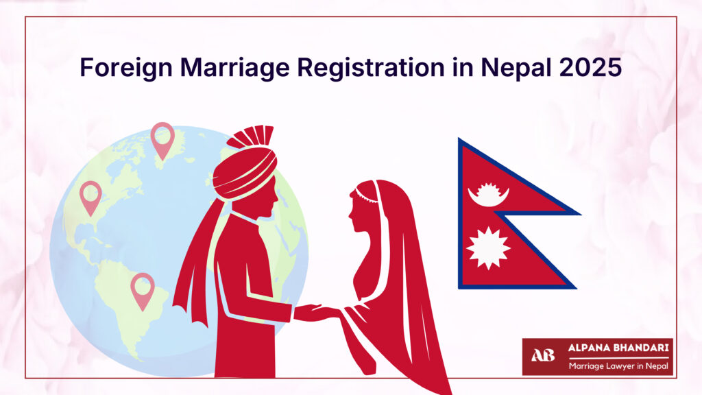 foreign-marriage-registration-in-nepal-2025